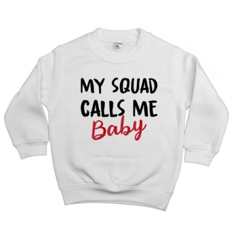 Felpa bambino my squad calls me baby