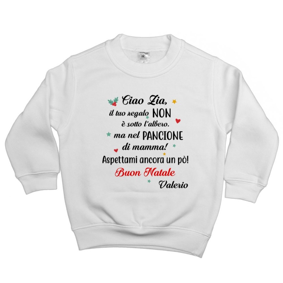 Felpa bambino personalizzata con nome zia il tuo regalo è nel pancione di mamma Natale