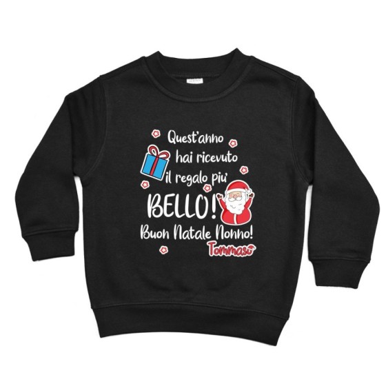 Felpa bambino personalizzata con nome nonno quest'anno hai ricevuto il regalo più bello natale Natale