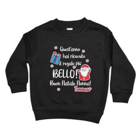 Felpa bambino personalizzata con nome nonno quest'anno hai ricevuto il regalo più bello natale Natale