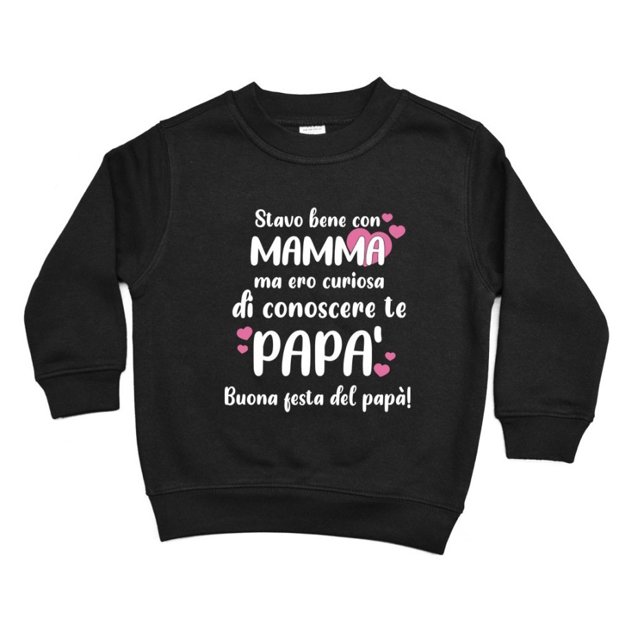 Felpa bambino stavo bene con mamma ma ero curioso di conoscere te papà Per il papà