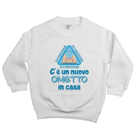 Felpa bambino attenzione c'è un nuovo ometto in casa