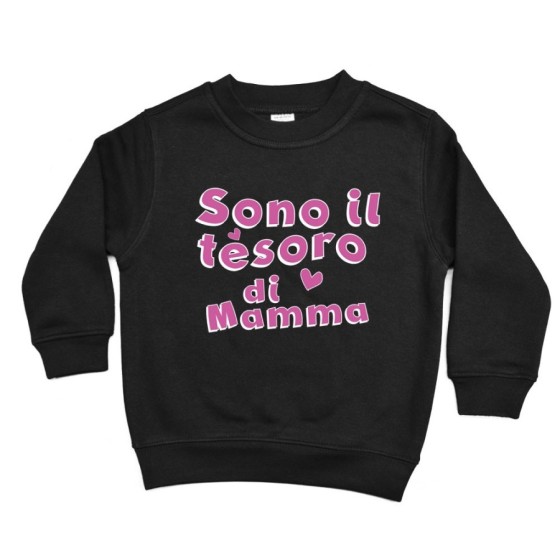 Felpa bambino sono il tesoro di mamma Per la mamma