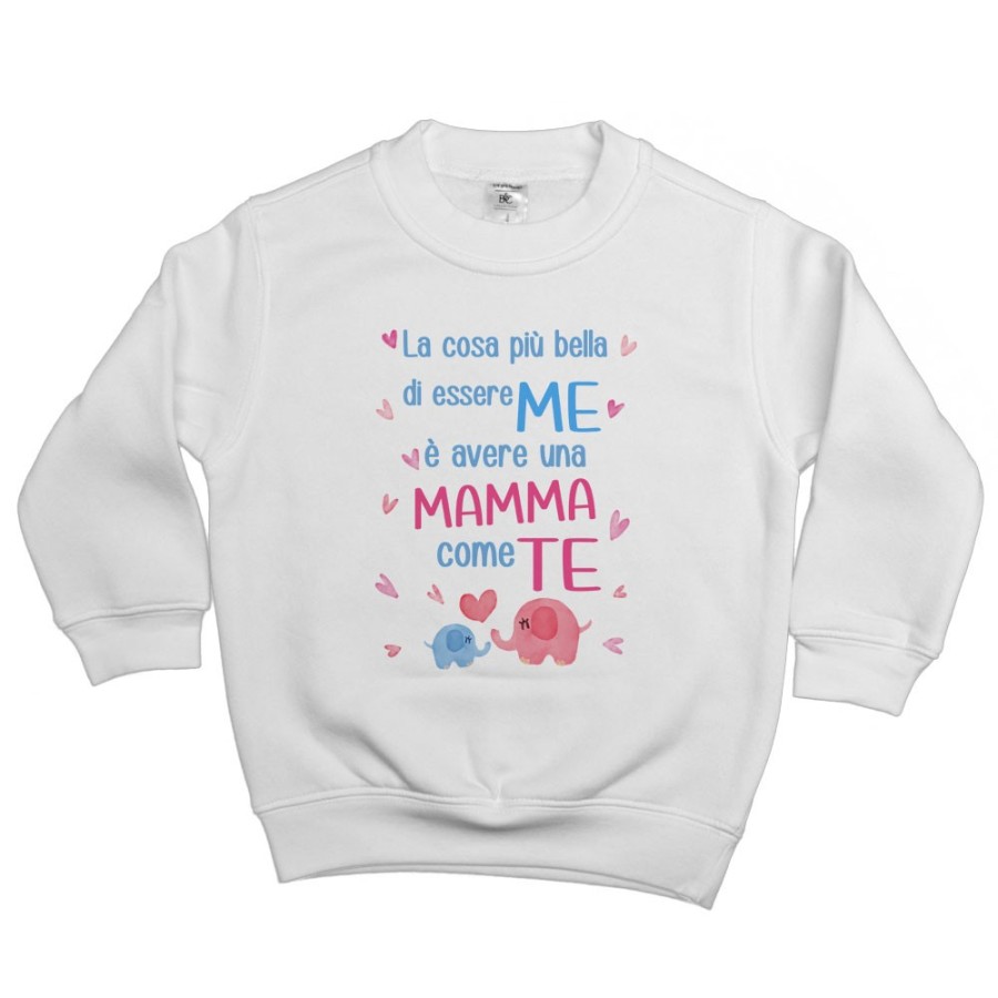 Felpa bambino la cosa più bella di essere me è avere una mamma come te Per la mamma