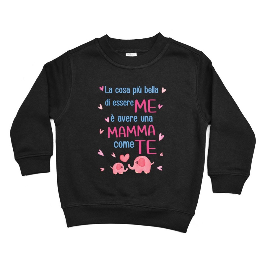 Felpa bambino la cosa più bella di essere me è avere una mamma come te Per la mamma