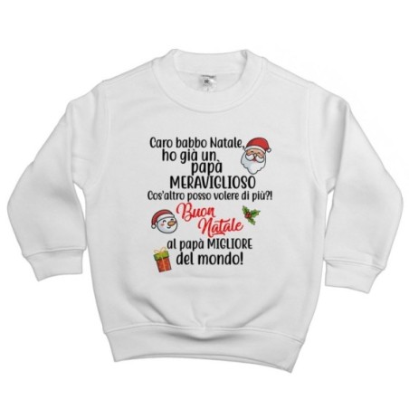 Felpa bambino personalizzabile con nome caro babbo natale ho una mamma meravigliosa Natale