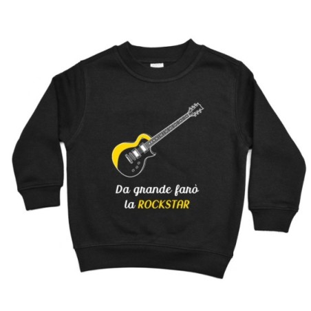 Felpa bambino da grande farò la rockstar Da grande farò