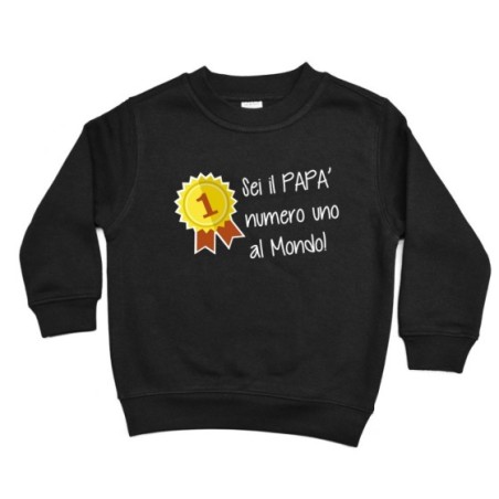 Felpa bambino sei il papà numero uno al mondo Per il papà