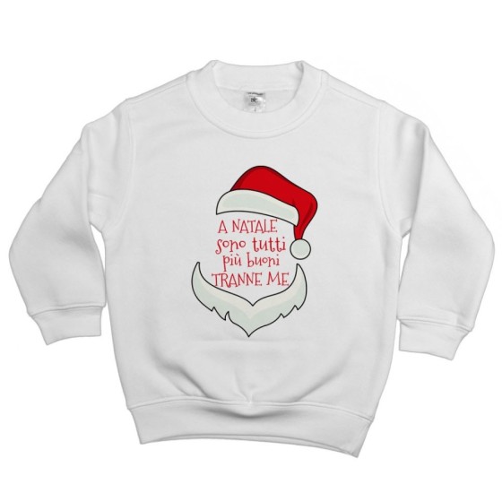 Felpa bambino personalizzabile con nome a natale sono tutti più buoni tranne me Natale