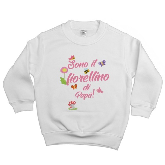 Felpa bambino sono il fiorellino di papà Per il papà
