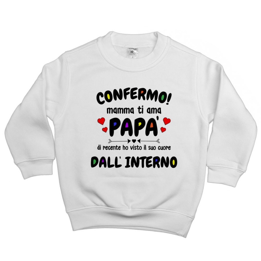 Felpa bambino confermo mamma ti ama papà ho visto di recente il suo cuore dall'interno Per il papà