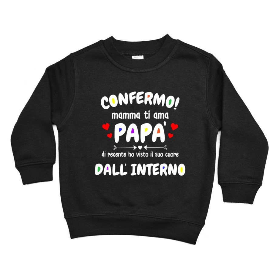 Felpa bambino confermo mamma ti ama papà ho visto di recente il suo cuore dall'interno Per il papà