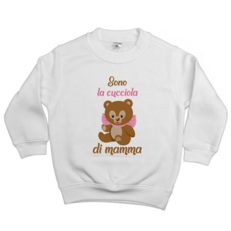 Felpa bambina sono la cucciola di mamma Per la mamma