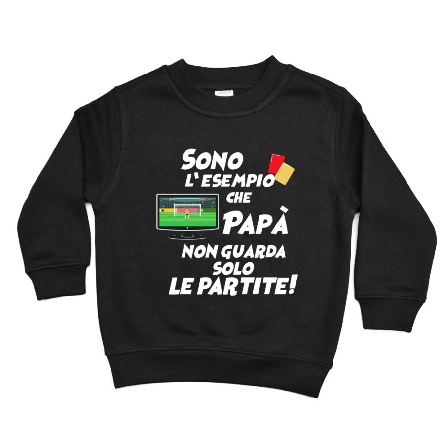 Felpa bambino sono l'esempio che papà non guarda solo le partite Per il papà