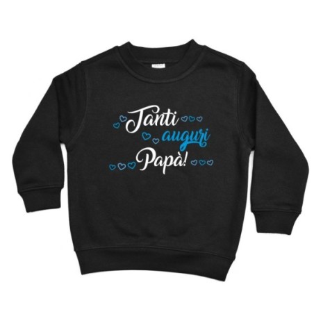 Felpa bambino tanti auguri papà
