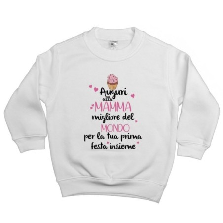 Felpa bambino zeppola auguri al mamma migliore del mondo per la tua prima festa insieme Per la mamma