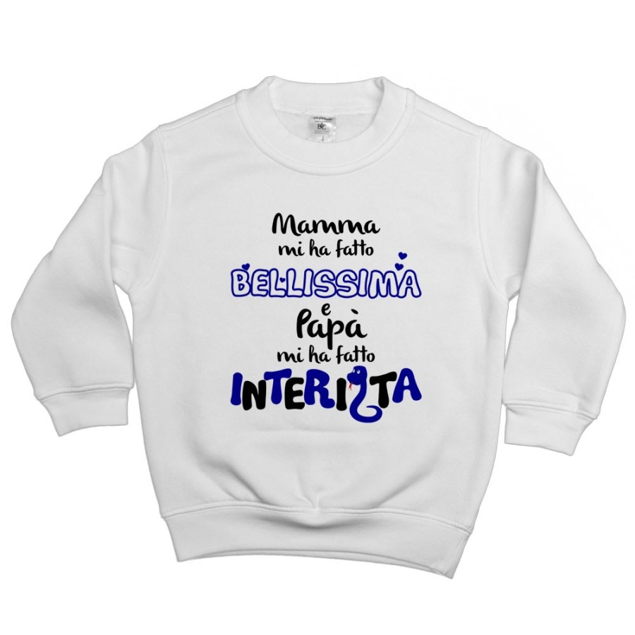 Felpa bambino mamma mi ha fatto bellissimo bellissima e papà interista Sport