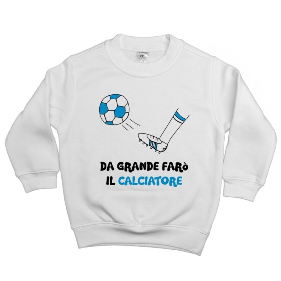 Felpa bambino da grande farò il calciatore bianco azzurro Da grande farò