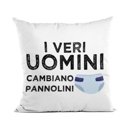 Cuscino i veri uomini cambiano i pannolini