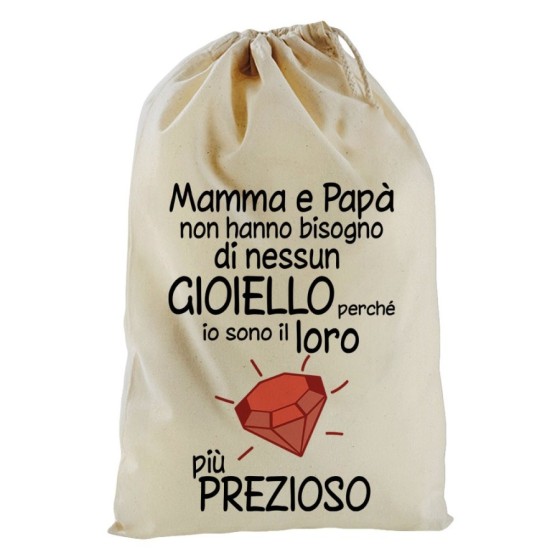 Sacchetto nascita mamma papà non hanno bisogno di nessun gioiello perchè sono suo diamante più prezioso Per la famiglia