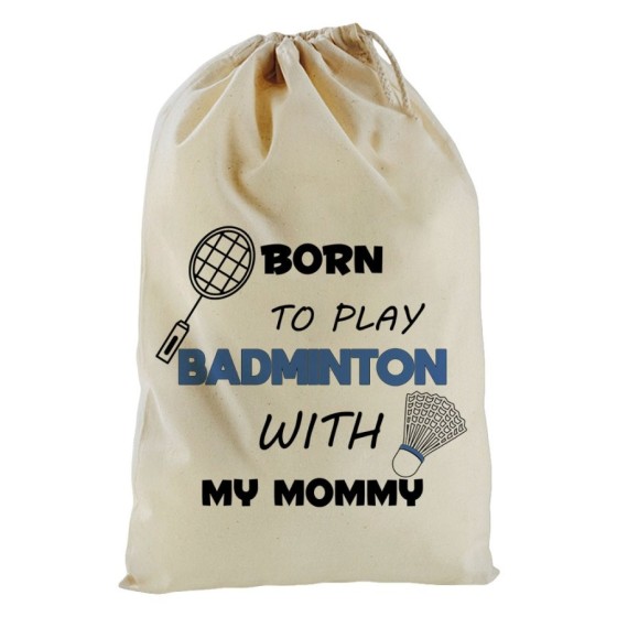 Sacchetto nascita bimbo born to play badminton with my mommy Per la mamma