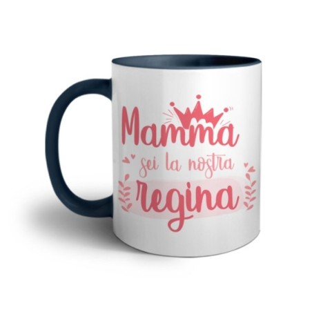 Tazza mamma sei la nostra regina Per la mamma