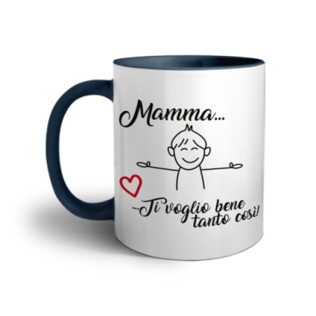 Tazza mamma ti voglio bene tanto così Per la mamma