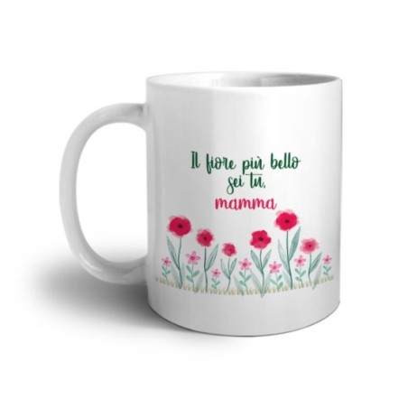 Tazza il fiore più bello sei tu mamma
