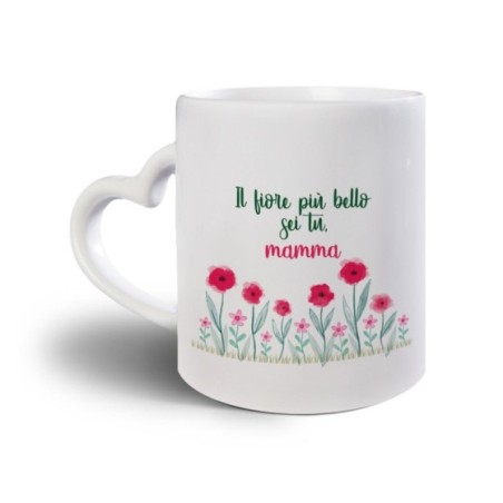 Tazza il fiore più bello sei tu mamma Per la mamma