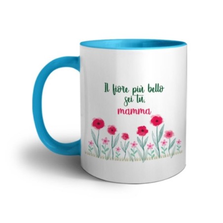 Tazza il fiore più bello sei tu mamma Per la mamma