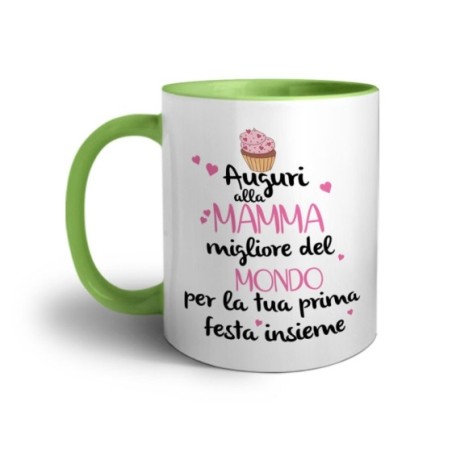 Tazza auguri alla mamma migliore al mondo per la tua prima festa insieme Per la mamma