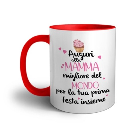 Tazza auguri alla mamma migliore al mondo per la tua prima festa insieme Per la mamma