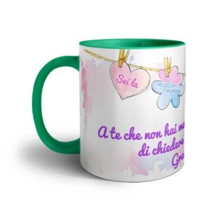 Tazza a te che non hai mai pensato di chiedere un grazie mamma Per la mamma