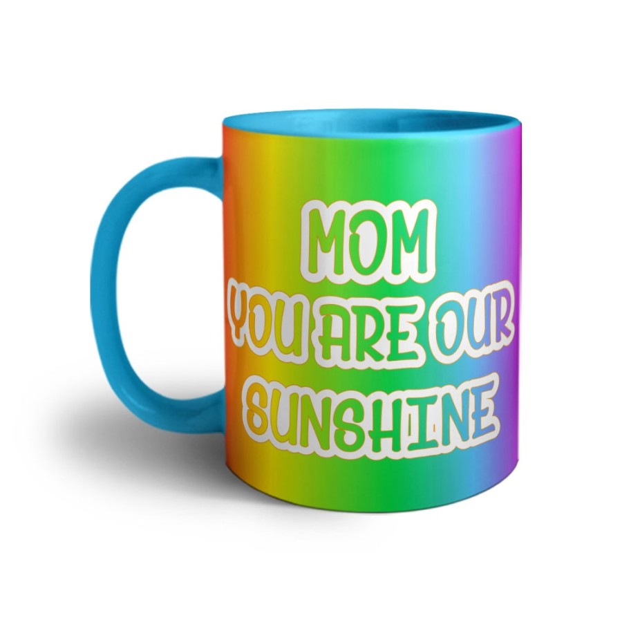 Tazza mom you are our sunshine Per la mamma