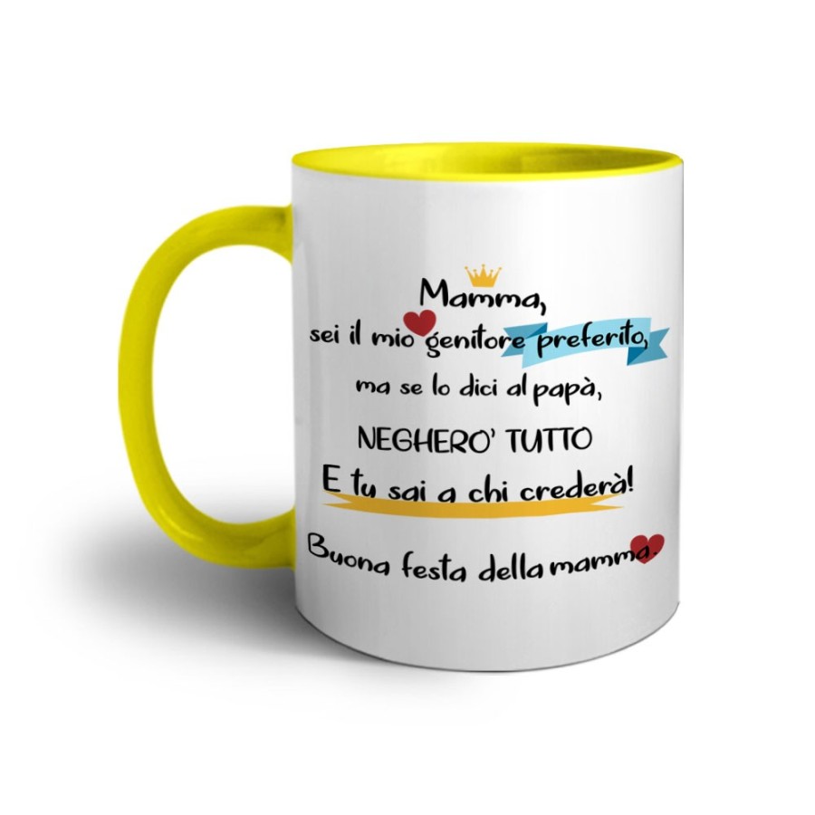 Tazza mamma sei il mio genitore preferito ma se lo dici a papà negherò tutto Per la mamma