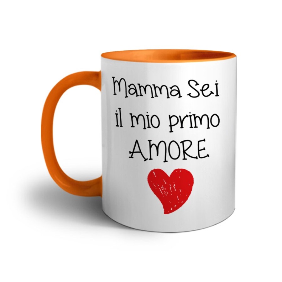 Tazza mamma sei il mio primo amore Per la mamma