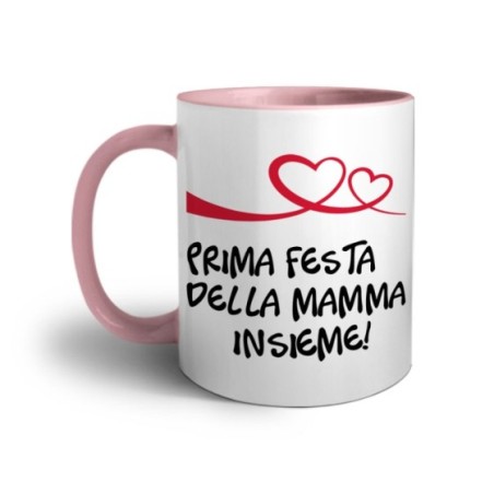 Tazza prima festa della mamma insieme Per la mamma