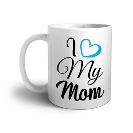 Tazza i love my mom Per la mamma