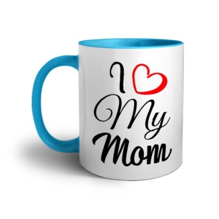 Tazza i love my mom Per la mamma