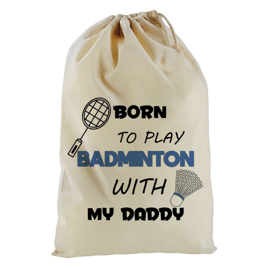 Sacchetto nascita bimbo born to play badminton with my daddy Per il papà