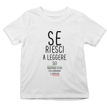 T-shirt bambino se riesci a leggere sei abbastanza vicino...