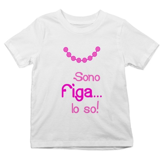 T-shirt bambina sono figa lo so Divertenti