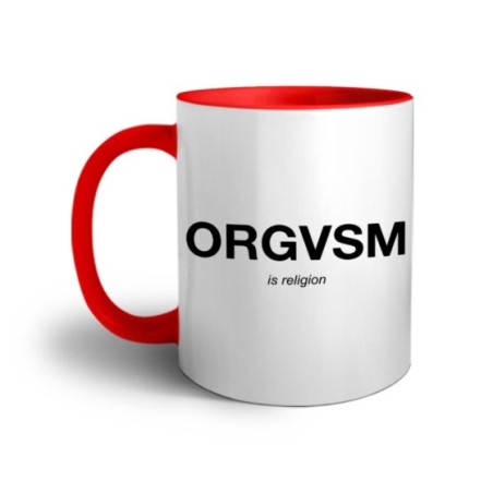 Tazza orgasm is religion Frasi