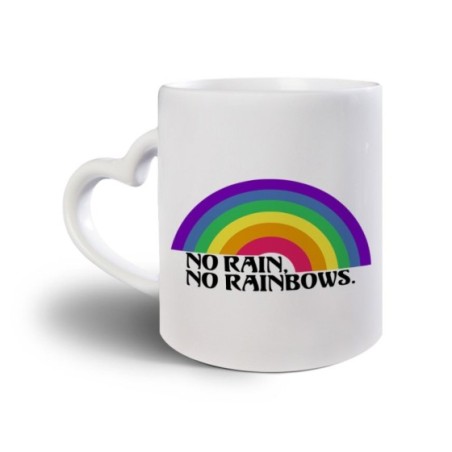 Tazza no rain no rainbows Frasi