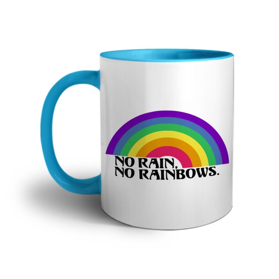 Tazza no rain no rainbows Frasi