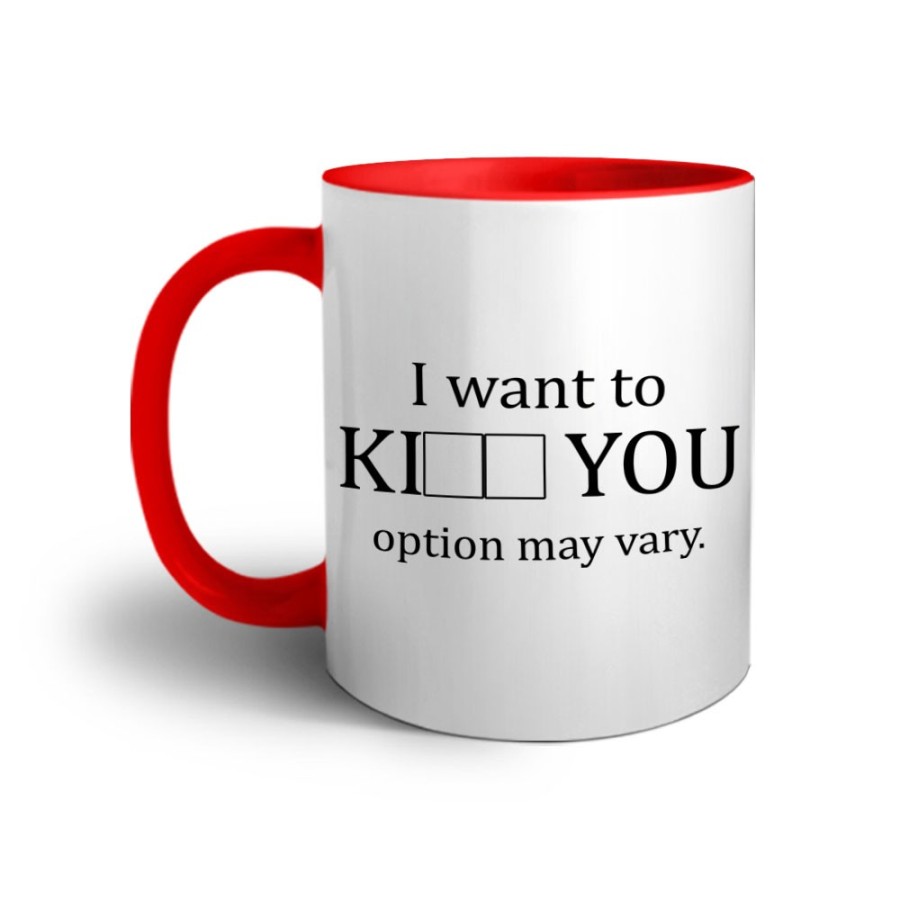 Tazza i want to ki you option may vary Frasi
