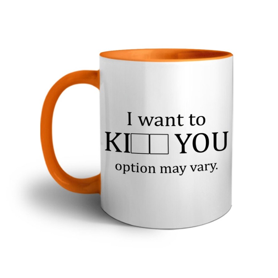 Tazza i want to ki you option may vary Frasi