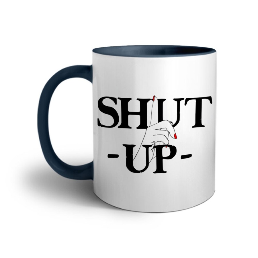 Tazza shut up Frasi