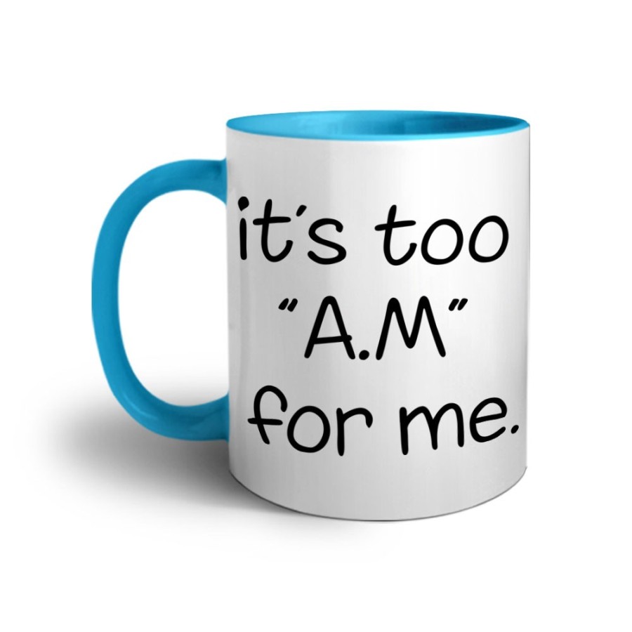 Tazza it's too am for me Frasi