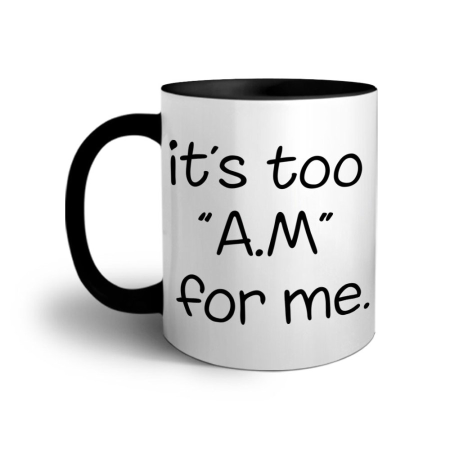 Tazza it's too am for me Frasi